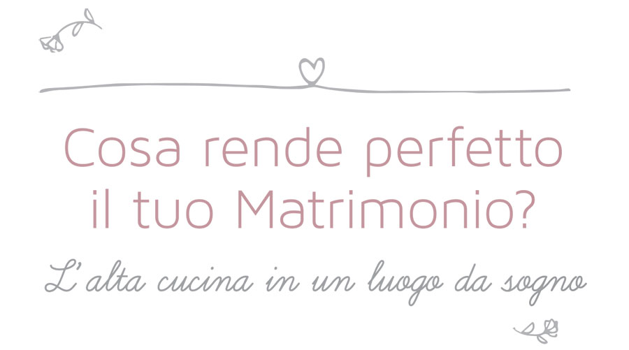 cosa rende perfetto il tuo matrimonio