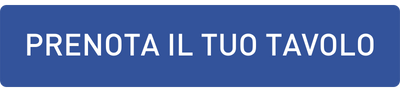 PRENOTA IL TUO TAVOLO1