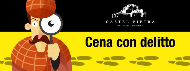 Cena con delitto a Castel Pietra del 5 Novembre 2021