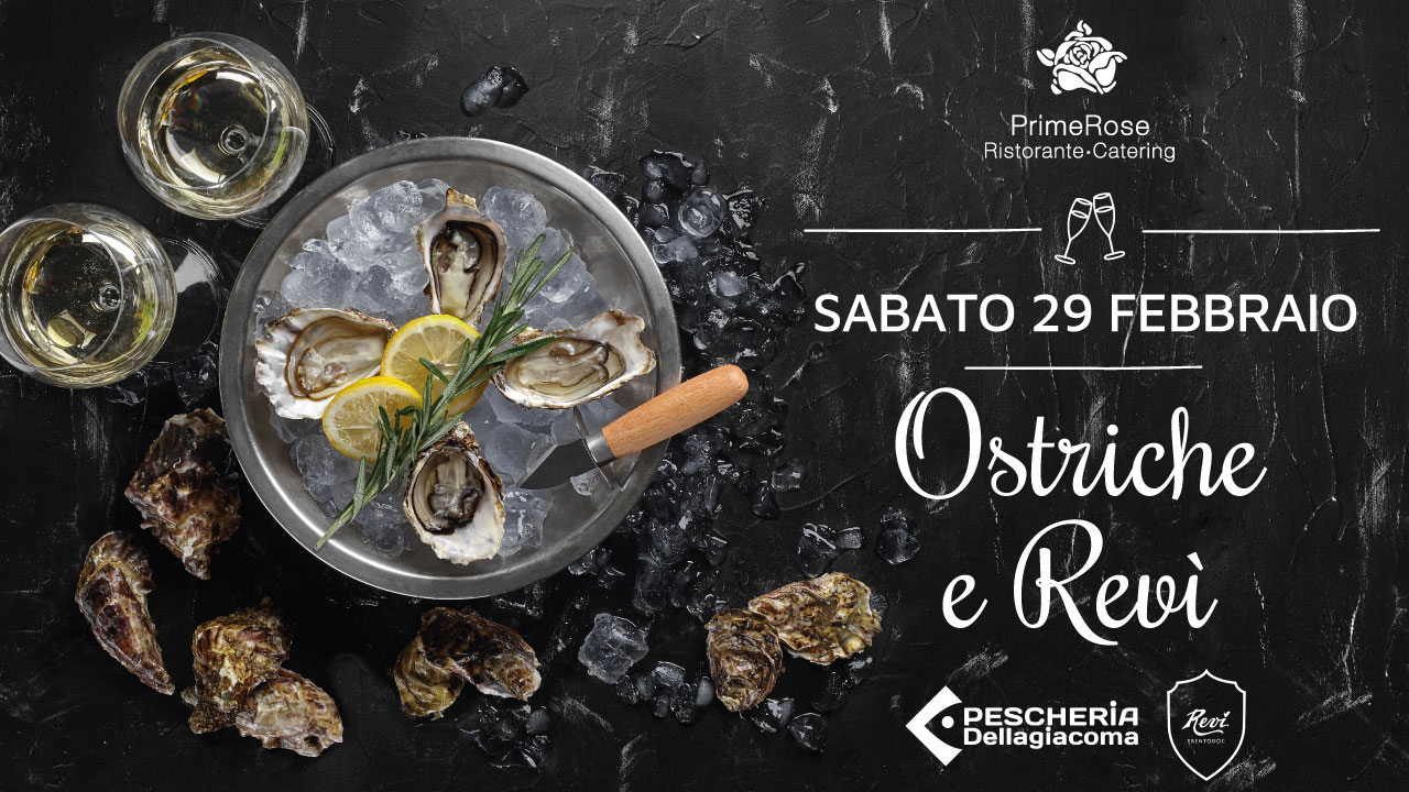 Prime Rose - Cena Ostriche e Revì Trentodoc