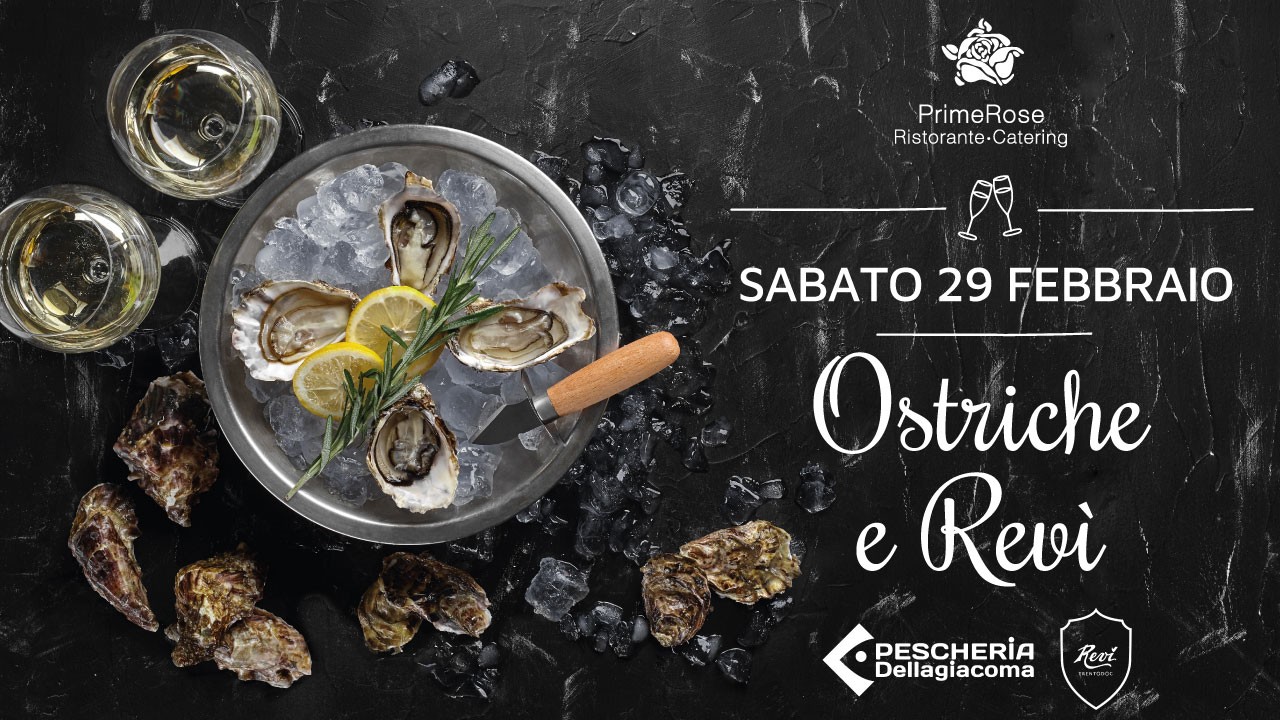 Prime Rose - Cena Ostriche e Revì Trentodoc